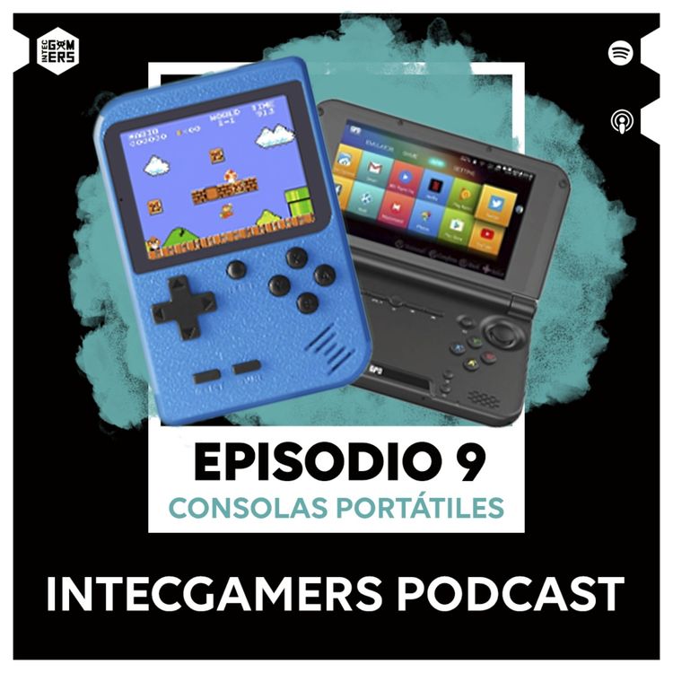 cover art for Ep. 09 - Consolas Portatiles