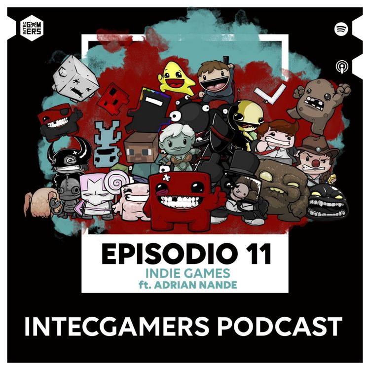 cover art for Ep. 11 - Indie Games (ft. Adrian Nande)