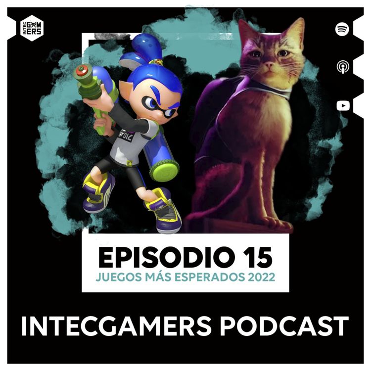 cover art for Ep. 15 - Juegos más esperados 2022