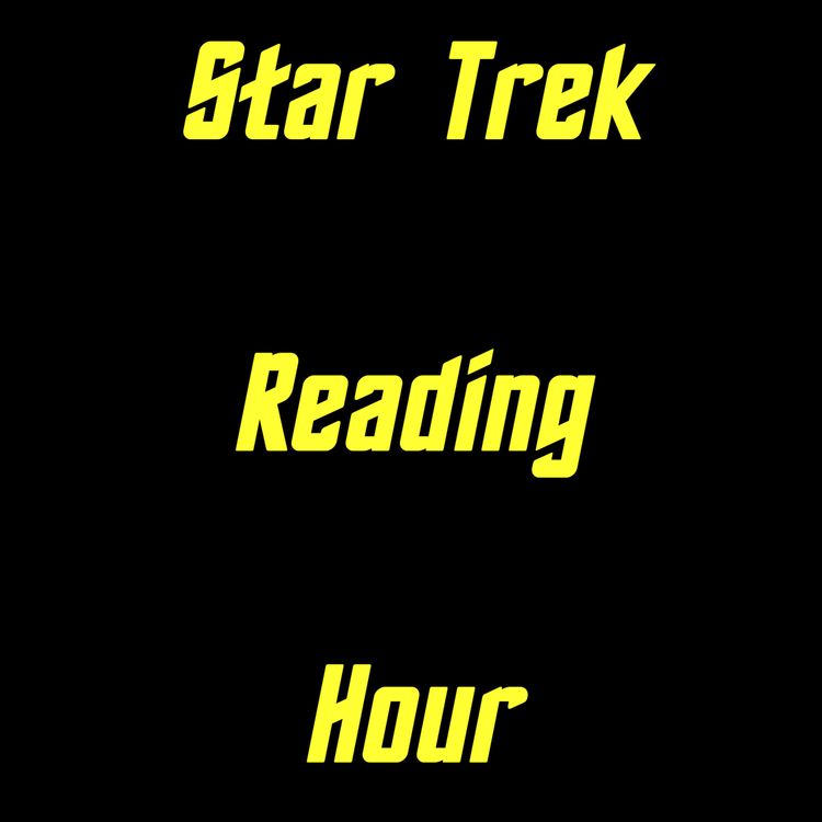 cover art for Star Trek Reading Hour - Introductory Episode
