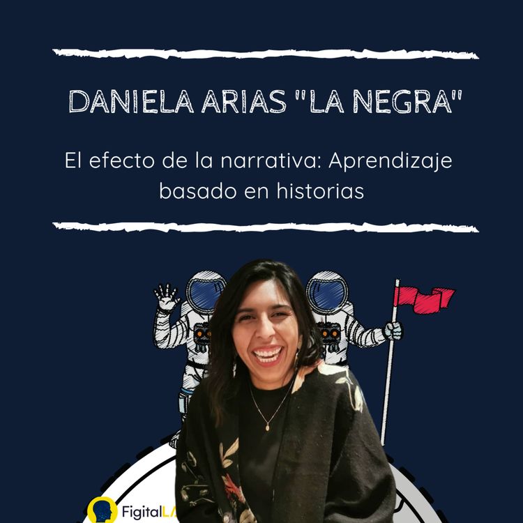 cover art for El efecto de la narrativa con Daniela Arias