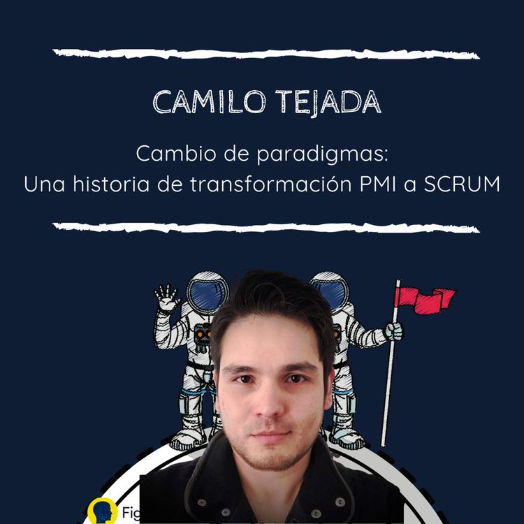 cover art for Cambio de Paradigmas con Camilo Tejada