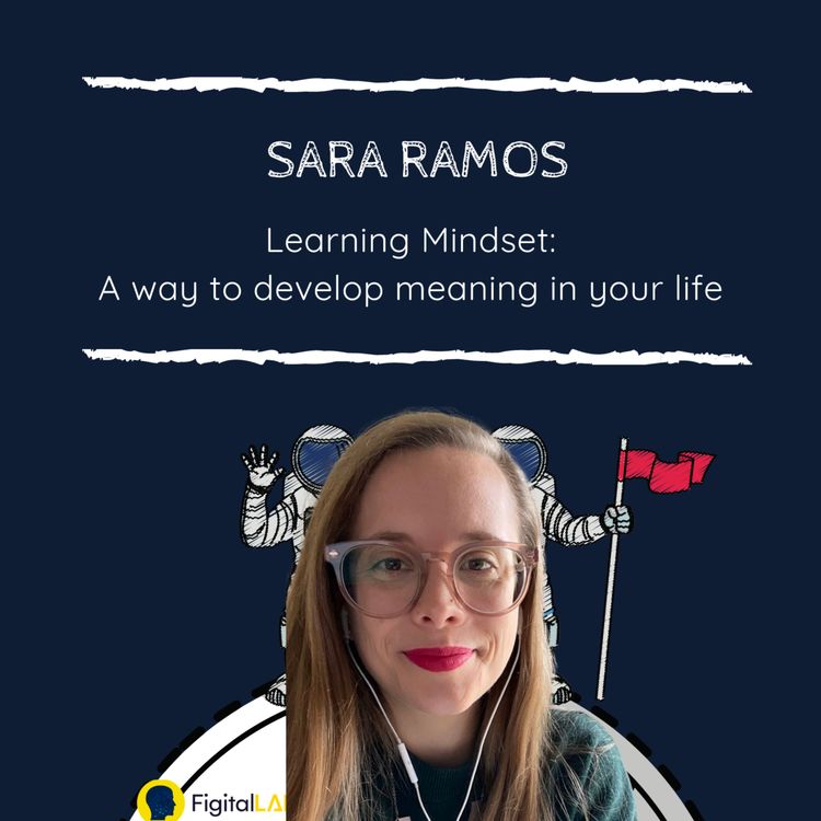 cover art for Learning Mindset with Sara Ramos