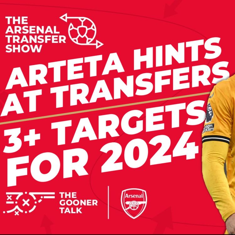 cover art for The Arsenal Transfer Show EP401: West Ham, Arteta Press Conference, Pedro Neto, Thomas Partey & More!