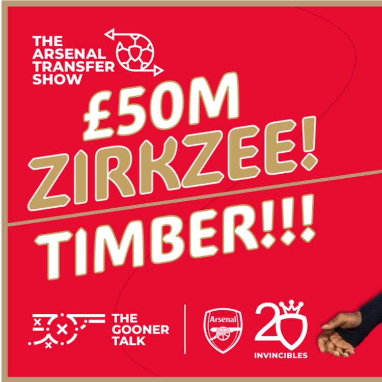cover art for The Arsenal Transfer Show EP413: Joshua Zirkzee, Jurrien Timber Training, Jesus Back & More!