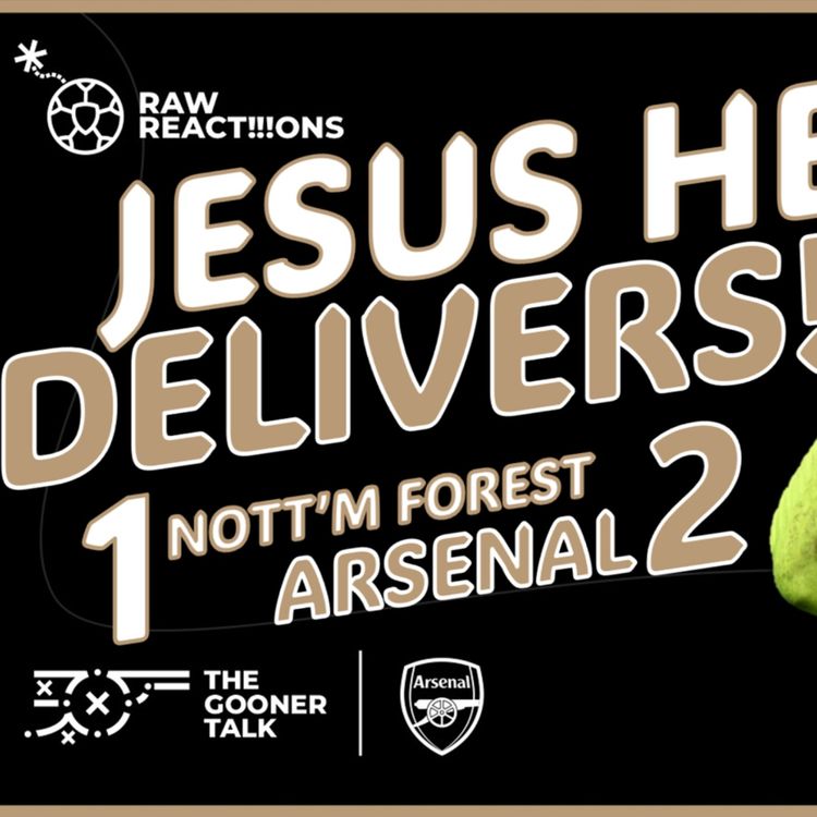 cover art for Three Huge Points! | Nottingham Forest 1-2 Arsenal Match Reaction | Premier League