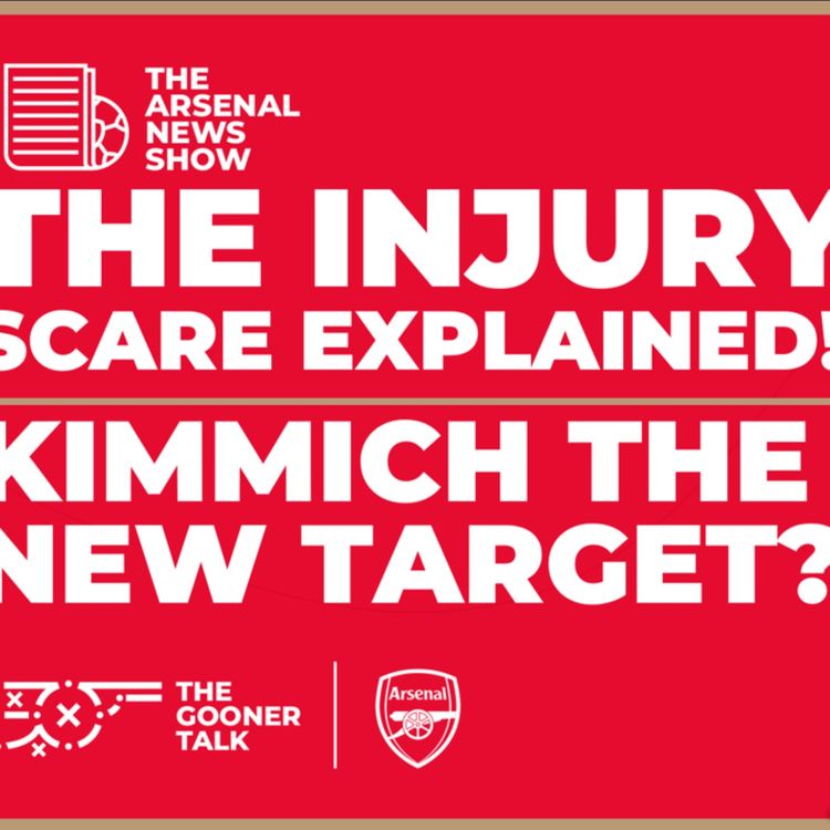 cover art for The Arsenal News Show EP432: Gabriel Magalhaes Injury, Joshua Kimmich, Jurrien Timber & More!