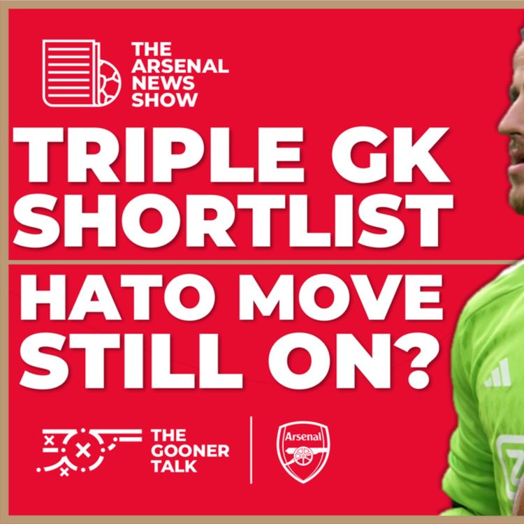 cover art for The Arsenal News Show EP474: Diant Ramaj, Jorrel Hato, Jorginho, Jason Steele, Szczesny and More!