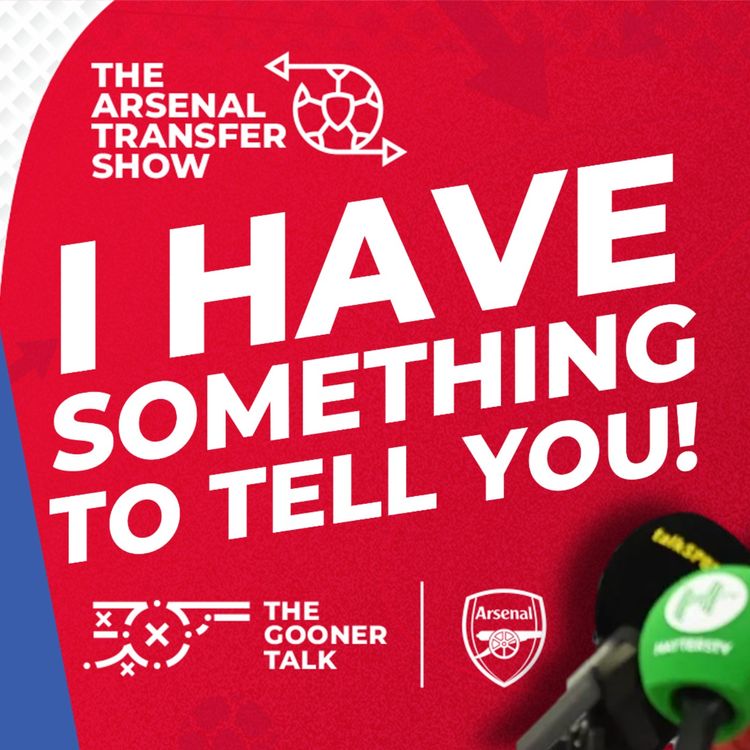 cover art for The Arsenal Transfer Show EP542 - Announcement, Lorenzo Pellegrini, Fabio Vieira, Title & More!