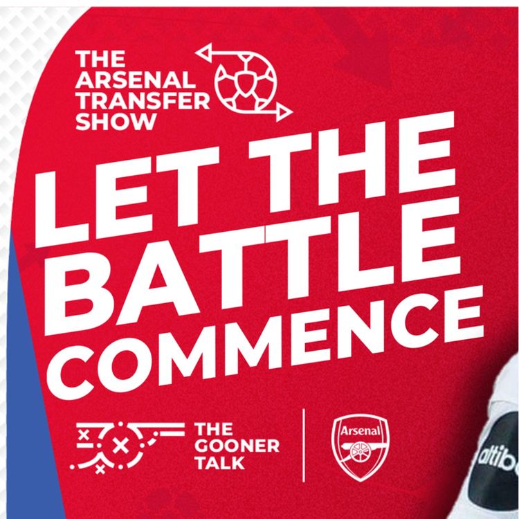 cover art for The Arsenal Transfer Show EP561 - Wolves Preview, Sverre Nypan, Lewis-Skelly, Saliba boost