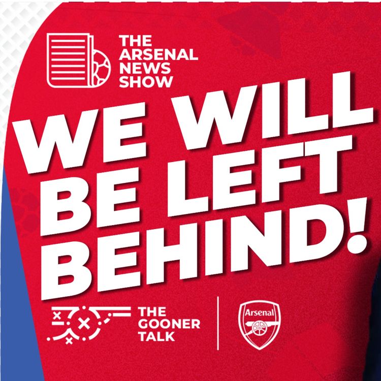 cover art for The Arsenal News Show EP590 - Worrying Future, Real Madrid Watch, Ex-Gunner Scores!