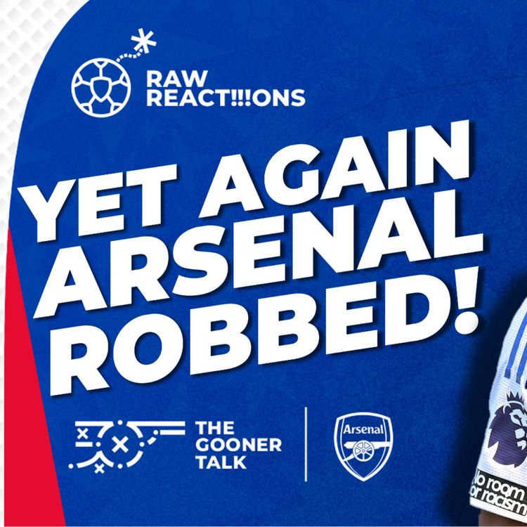 cover art for Everton 1-1 Arsenal | Match Reaction, Crazy Penalty Call, Major Rest Decisions and More! | Premier League