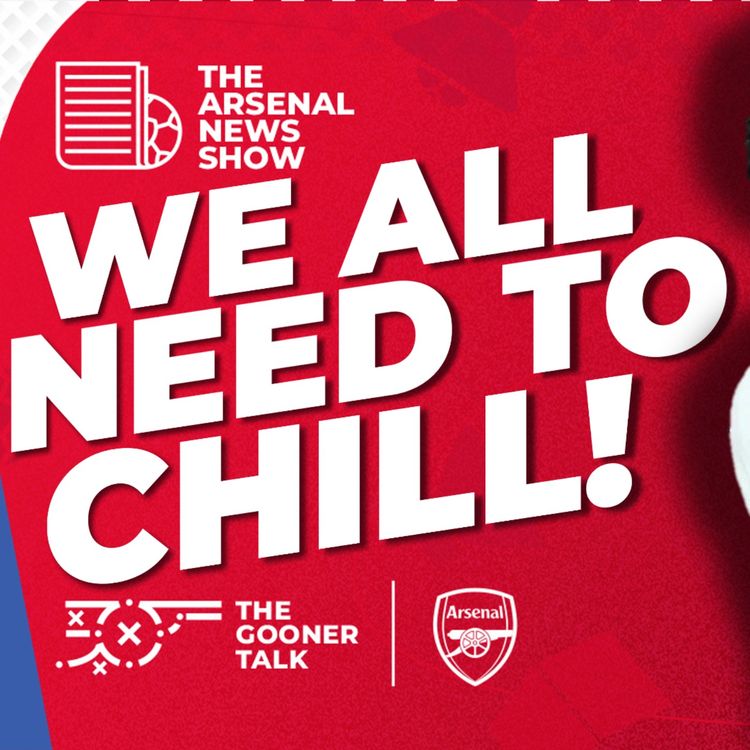 cover art for The Arsenal News Show EP611 - PSG Reflections, Barca and Inter 3-3, Looking Forward & More!
