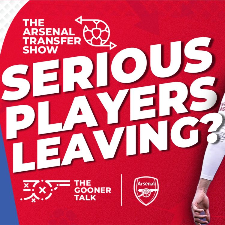 cover art for The Arsenal Transfer Show EP594 - Martinelli, Nwaneri, Heinze, Mosquera 2nd Bid, Rodrygo & More