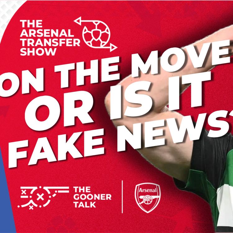 cover art for The Arsenal Transfer Show EP608 - Viktor Gyokeres Moving House? Triple Signing & Record Deal