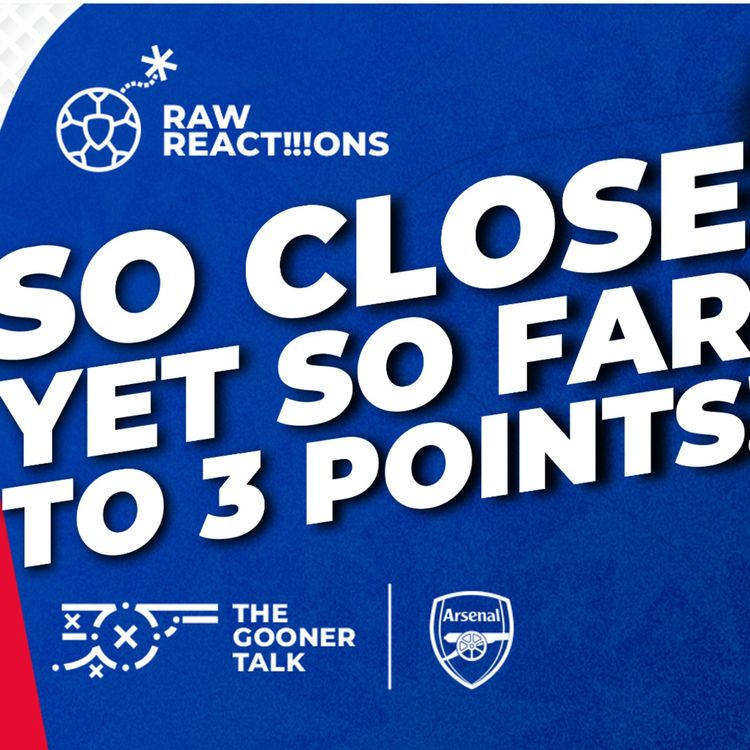 cover art for Sunderland 2-2 Arsenal Match Reaction - The Run Finally Ends As Gunners Robbed on Wearside