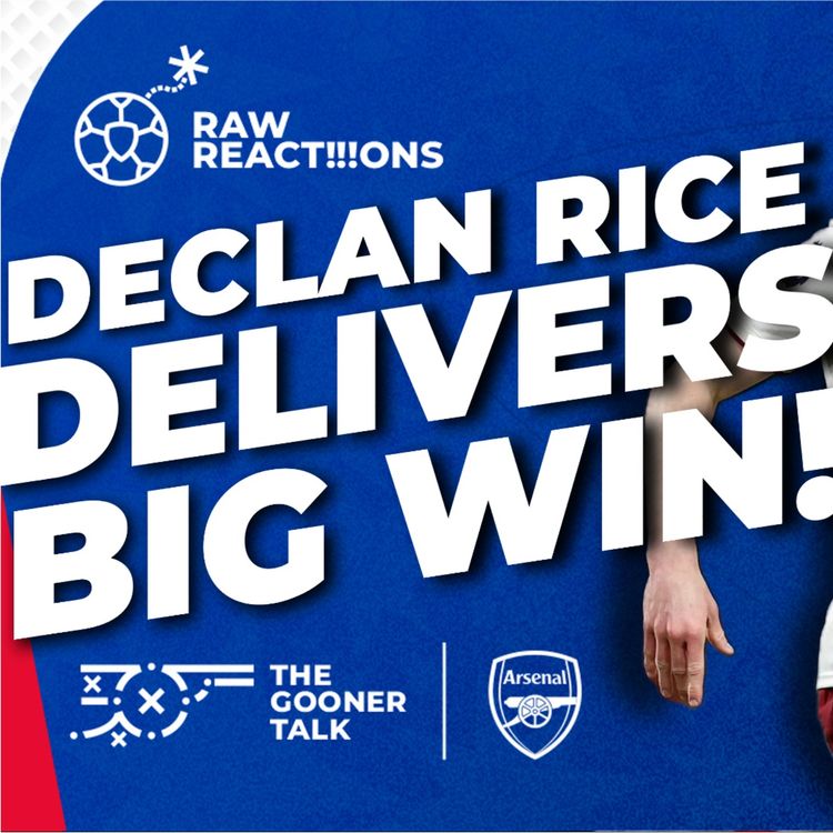 cover art for Declan Rice Delivers BIG WIN for Arsenal at Bournemouth - Gabriel Chaos, Odegaard On A Roll!