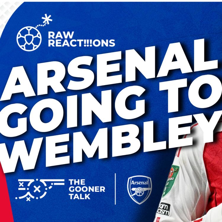 cover art for Arsenal Eliminate Weak Chelsea, Havertz Haunts Blues, Odegaard Injury Update & Wembley Date set