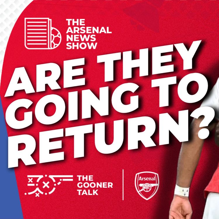 cover art for Bukayo Saka & Jurrien Timber Updates, Arsenal vs Newcastle, Mikel Arteta Press Conference