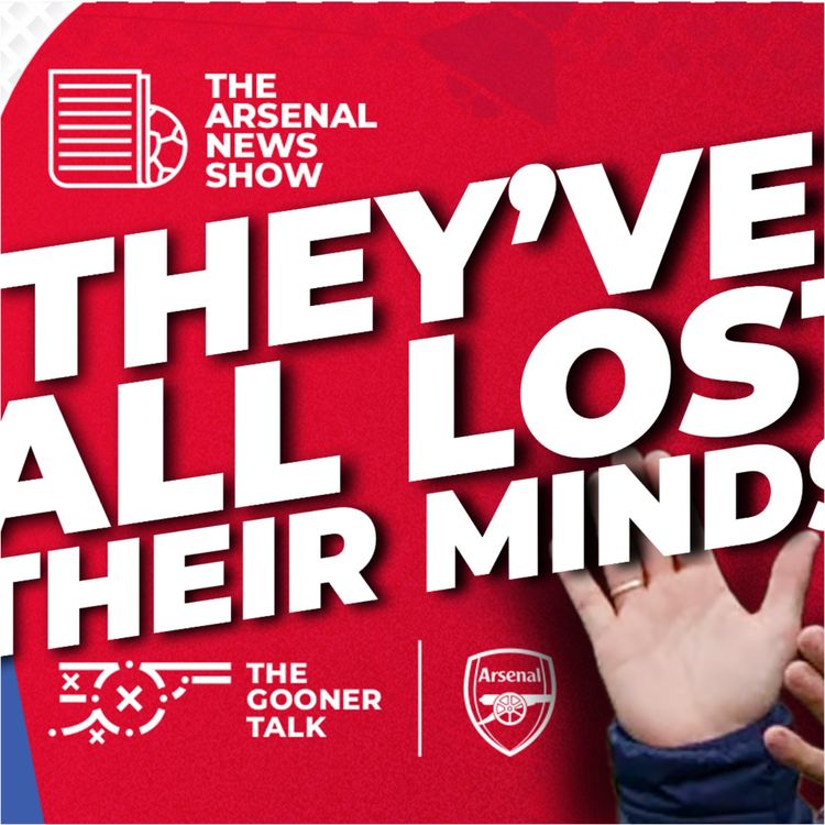 cover art for Arsenal Living Rent Free Everywhere! Spurs Relegation Dream Still Alive! Big Exit Confirmed!