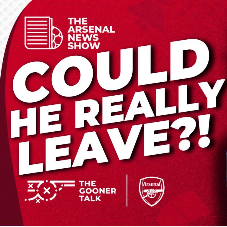 cover art for Real Madrid want Riccardo Calafiori, Bukayo Saka Documentary & Man City Make Their Move - Arsenal Transfer Show