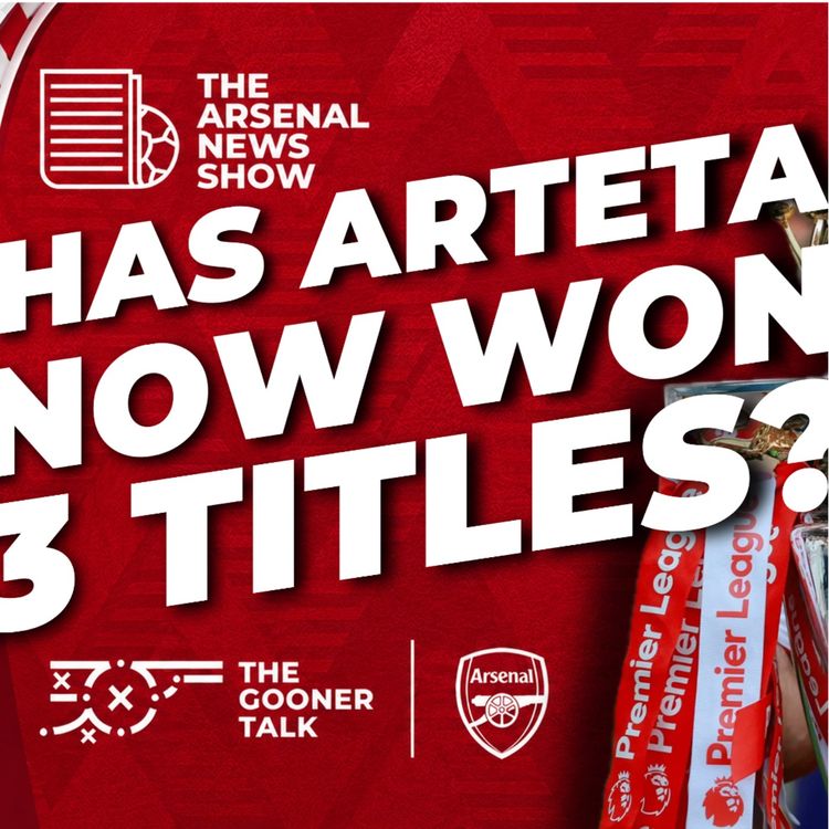 cover art for Response to Man City Guilty Verdict? Mikel Arteta Title Question & What Next? - Arsenal News Show