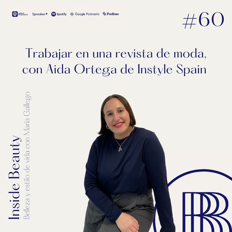 cover art for Trabajar en una revista de moda, con Aida Ortega de Instyle 