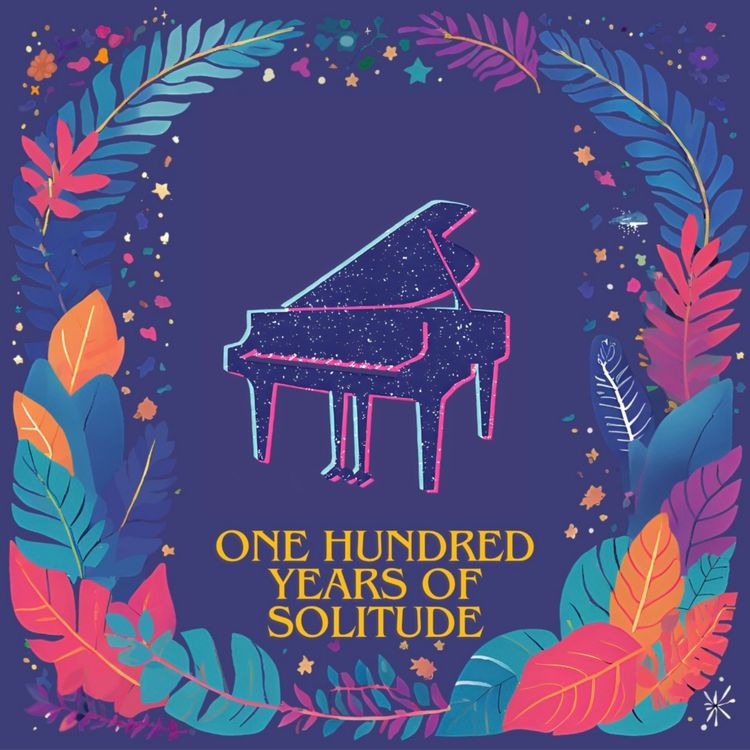 cover art for صد سال تنهایی؛ اپیزود چهارم