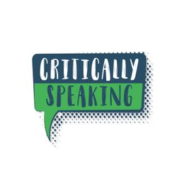 cover art for Critically Speaking Podcast