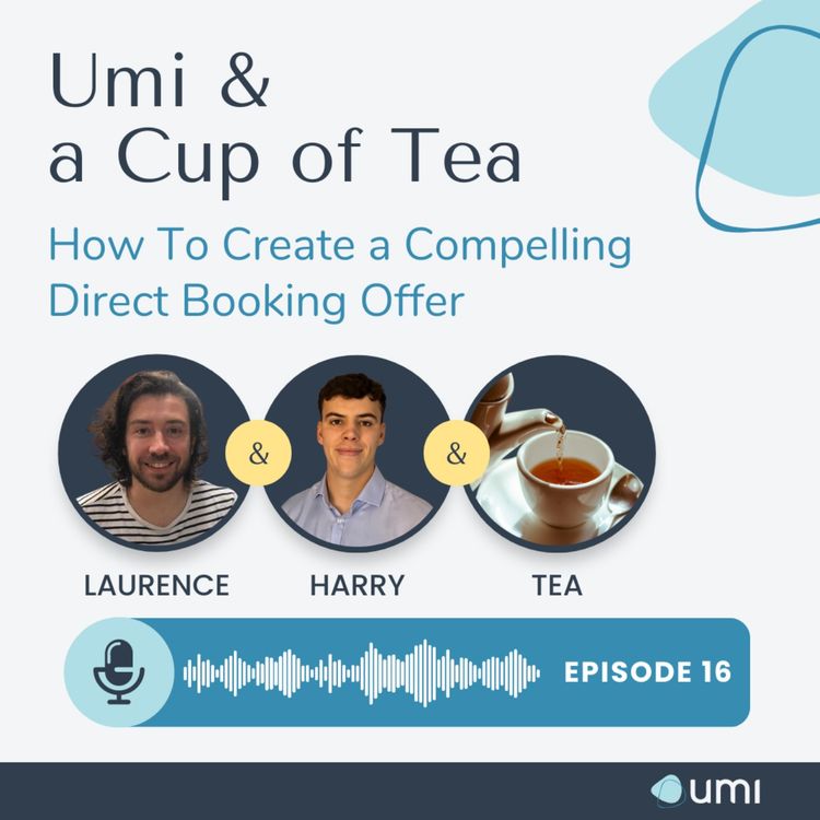 cover art for How To Create A Compelling Direct Booking Offer | S01 E16