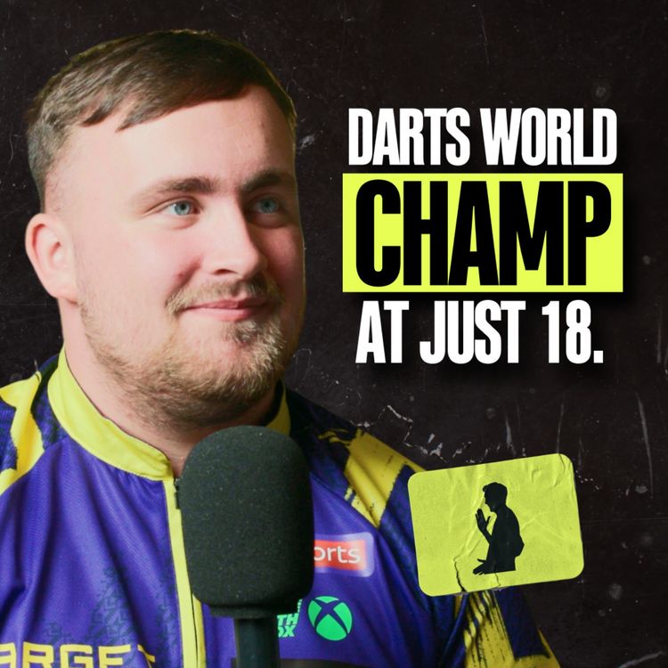 cover art for Luke Littler on Brush With Sir Alex, Fifa With Rooney & His Becoming WORLD CHAMPION at Just 18