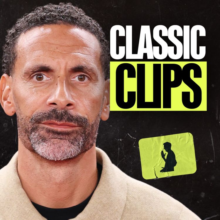 cover art for CLASSIC CLIPS | Rio Ferdinand: “He’d RIP Your Head Off” — Inside Ferguson’s Ruthless Standards