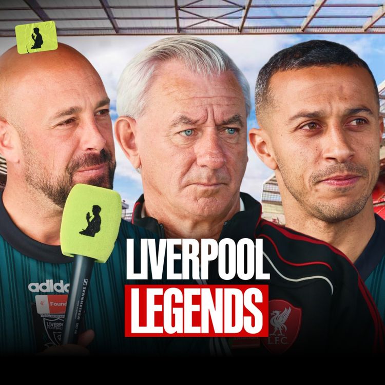 cover art for EP. 398 | That Liverpool Legends Episode: Thiago, Reina & Rush - “Modern Players Are Over-Coached”