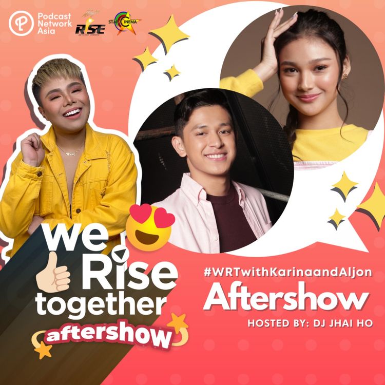 cover art for Naniniwala Ka Ba Sa Love at First Sight?: #WRTAftershow with Karina, Aljon and DJ Jhai Ho