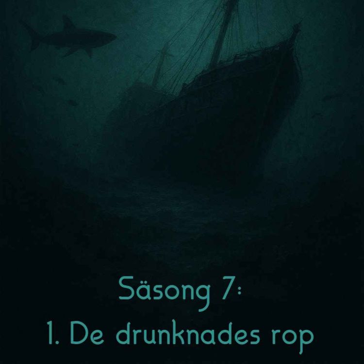 cover art for Säsongsstart 7: De drunknades rop