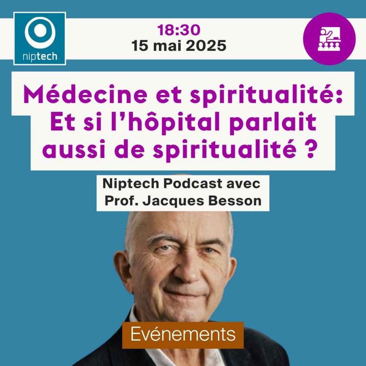 cover art for Explore -  Médecine et spiritualité avec le professeur Jacques Besson  