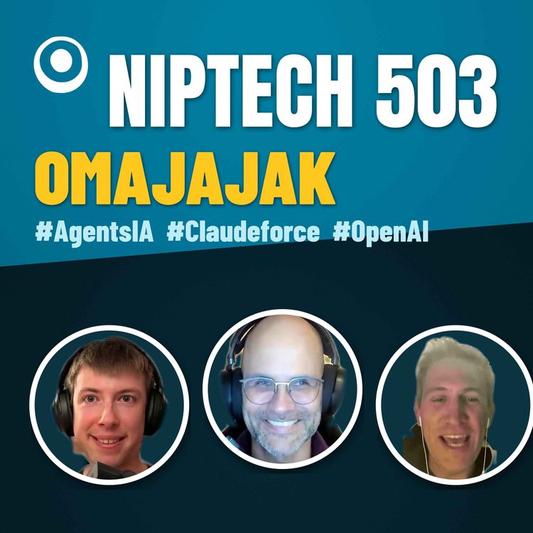 cover art for 503 - Omajajak - Agents IA, Claudeforce et les vrais revenus d'OpenAI