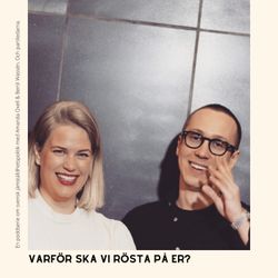 cover art for Varför ska vi rösta på er?