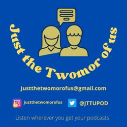 cover art for Just The Twomor Of Us 