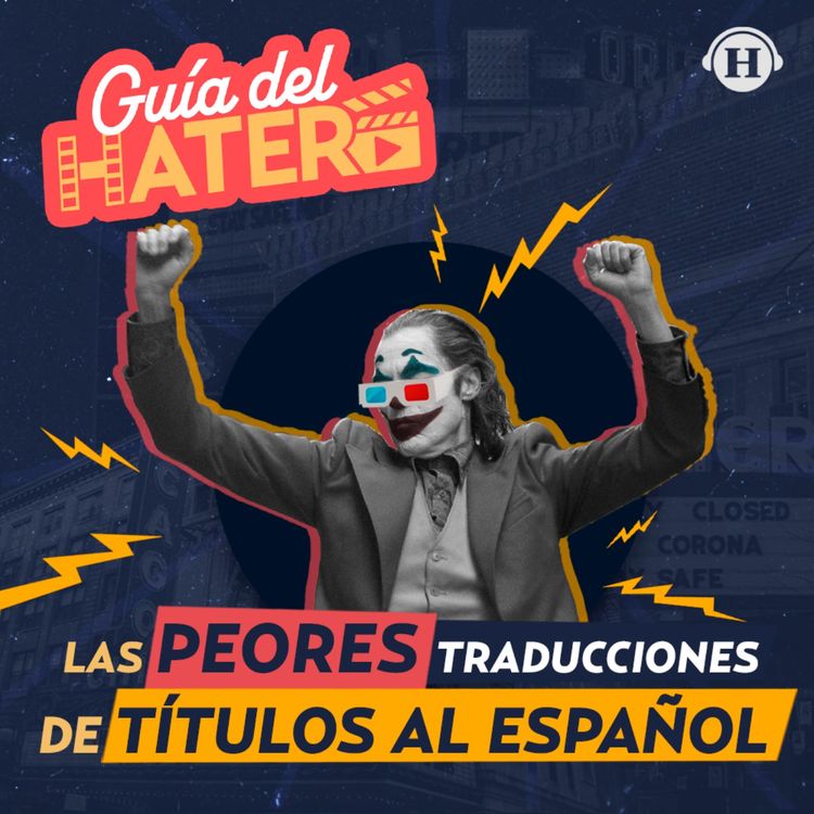 cover art for Las peores traducciones de títulos al español (pero también las más divertidas)