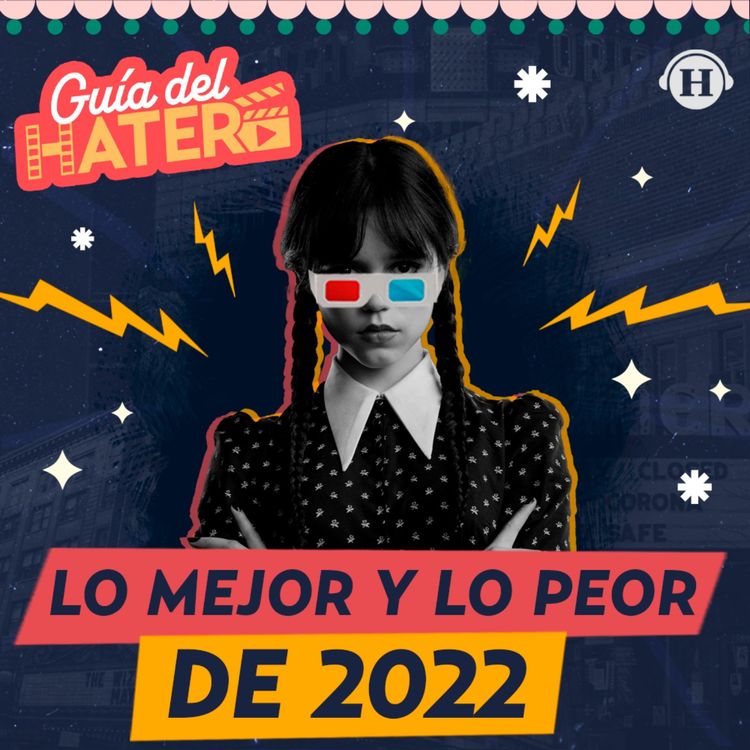 cover art for Las mejores y peores series y películas del 2022