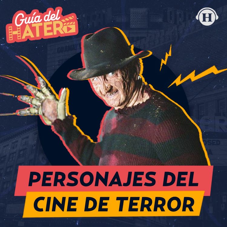 cover art for Freddie Krueger y otros personajes icónicos del cine de terror
