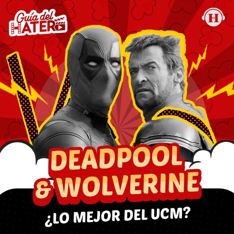 cover art for Deadpool y Wolverine, Comic-Con 2024, Guerra sin reglas y No negociable