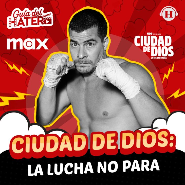 cover art for Ciudad de Dios: La lucha no para, TODO lo que debes saber sobre esta serie de MAX