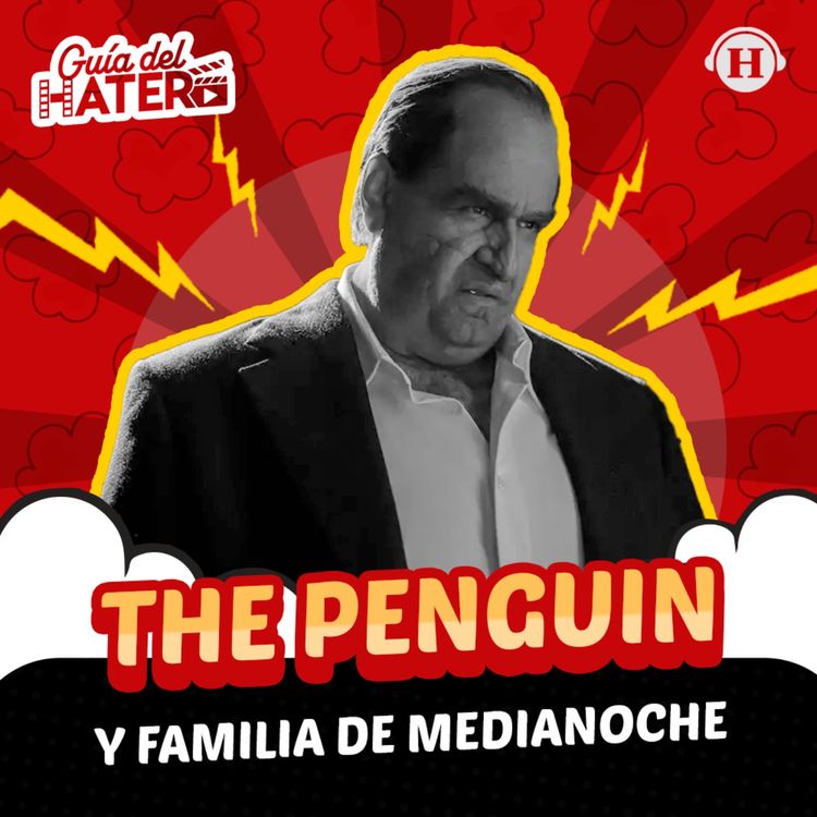 cover art for The Substance, The Penguin, Familia de medianoche y más