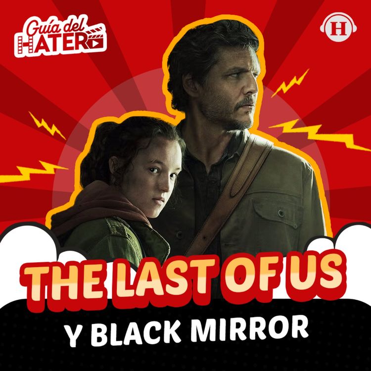 cover art for The Last of Us T2, Black Mirror T7, Sinners y Your friends & neighbors