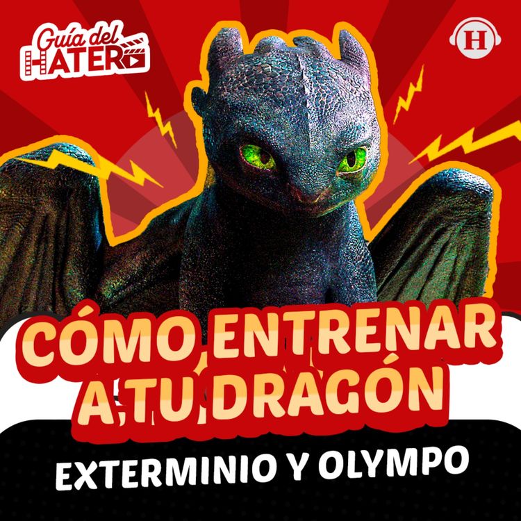 cover art for Exterminio: La Evolución, Olympo, Cómo entrenar a tu dragón, MobLand