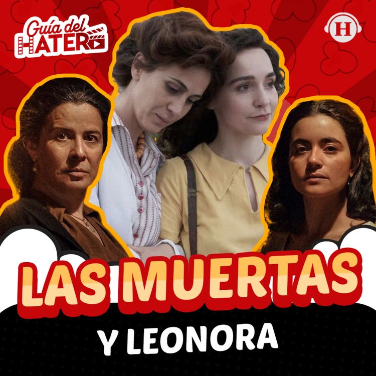 cover art for Las muertas, Leonora, aka Charlie Sheen y Número desconocido: Un escándalo de ciberacoso escolar