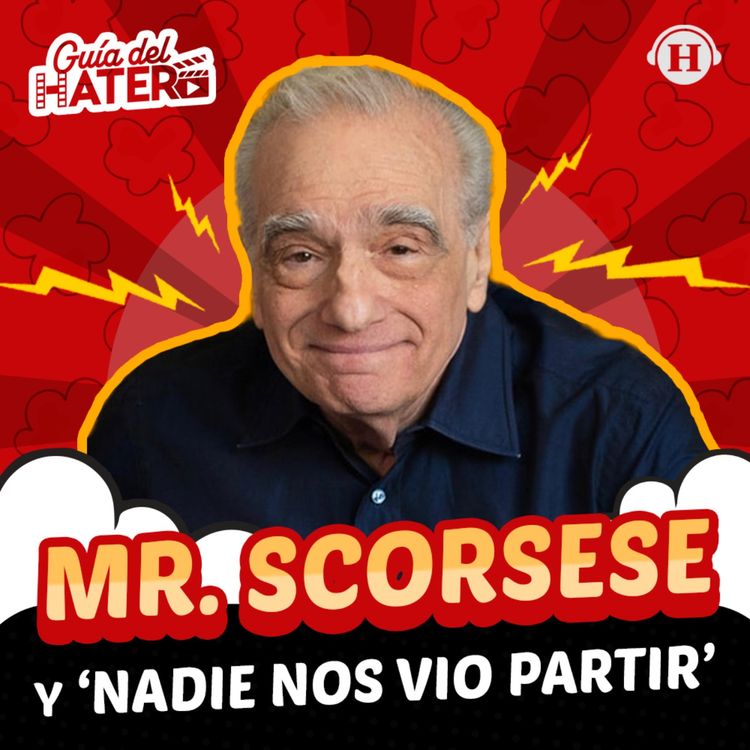 cover art for Nadie nos vio partir, Mr. Scorsese, After the hunt y House of Guinness