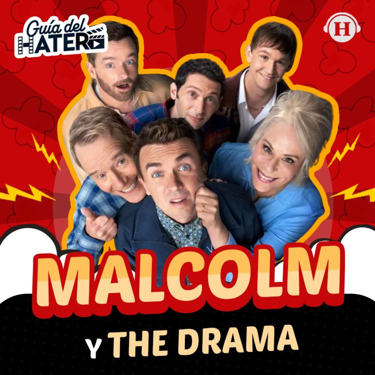 cover art for Malcolm: La vida sigue siendo injusta, The Drama, Outcome y Emergencia Radiactiva